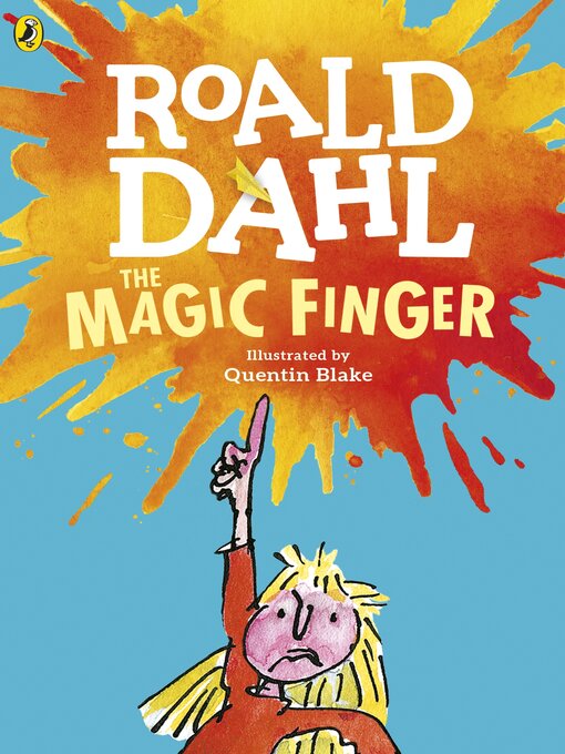 Title details for The Magic Finger by Roald Dahl - Available